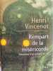 Rempart de la mis&eacute;ricorde. Henri Vincenot
