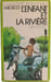 L'enfant et la rivi&egrave;re. H. Bosco