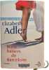 Bons baisers de Barcelone. Elizabeth Adler