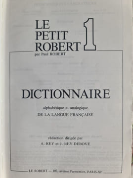 Petit Robert dictionnaire de la langue française. undefined