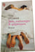 Sexe mensonges & quiproquos. Tyne O'Connell