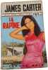 La Rapine. James Carter