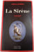 La Sir&egrave;ne. Camilla Lackberg