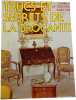 Trucs et secrets de la brocante. Laurent de Gouvion Saint-Cyr