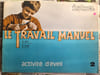 Le travail manuel. R. Gay  R. Clad