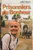 Prisonniers du Bonheur. JANET DAILEY