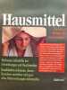 Hausmittel. Dr. J&ouml;rg Zittlau  Dr. Norbert Kriegisch  Dagmar P. Heinke