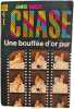 Une bouff&eacute;e d'or pur. JAMES HADLEY CHASE