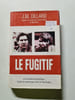 Le Fugitif. J.M. Dillard
