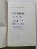 Histoire sinc&egrave;re de la nation fran&ccedil;aise. Charles Seignobos
