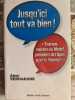 Jusqu'ici tout va bien. &Eacute;RIC VERHAEGHE
