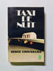 Taxi de nuit. Serge Groussard