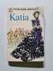 Katia. Princesse Bibesco