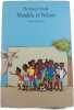 Mandela et Nelson. Hermann Schulz