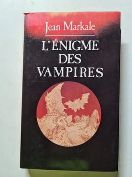 L'énigme des vampires. Jean Markale
