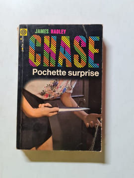 Chase: Pochette surprise. James Hadley Chase
