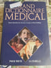 Grand dictionnaire m&eacute;dical. Georges Et Pierre Bellicha