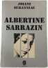 Albertine Sarrazin. Josane Duranteau