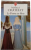 La Dame en bleu. No&euml;lle Ch&acirc;telet