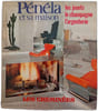 P&eacute;n&eacute;la et sa maison N.49 - Decembre 1971-Janvier 1972. 