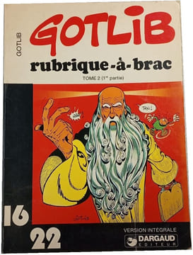 Gotlib rubrique-à-brac tome 2 (1re partie). Gotlib