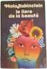 Mala Rubinstein le livre de la beaut&eacute;. Mala Rubinstein