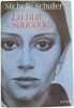 La nuit sauvage. Michelle Schuller