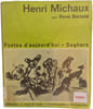 Henri Michaux. Ren&eacute; Bertel&eacute;