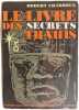 Le livre des secrets trahis. Robert Charroux