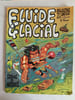 Fluide Glacial /n&deg;07 / Octobre/Novembre 1976. 