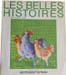 Les belles histoires de pomme d'api les poules et le train. 