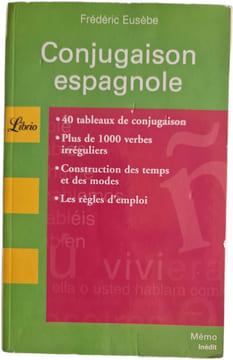 Conjugaison espagnole. Frédéric Eusèbe