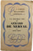 La double vie de G&eacute;rard de Nerval. Rene Bizet