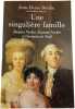 Une singuli&egrave;re famille. Jean-Denis Bredin