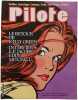Pilote N.98 - Juillete 1982. P&eacute;tillon  Goeztinger  Cabanes  Pratt  Starr-Drake  Druillet