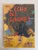L'&eacute;cho des savanes / n&deg;01 / Mai 1972. Gotlib  Bretecher  Mandryka