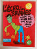 L'&eacute;cho des savanes / n&deg;9 Juillet 1974. 