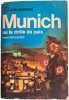 Munich ou la dr&ocirc;le de paix. Henri Nogueres