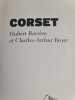 Corset. Hubert Barr&egrave;re et Charles-Arthur Boyer