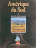 Am&eacute;rique du Sud II : Des pays et des hommes. 