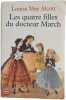 Les quatre filles du docteur March. Louisa May Alcott