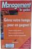 Management les guides. G&eacute;rez votre temps ... pour en gagner. Daniel Latrobe