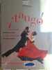 &iexcl;Tango. Simon Collier  Artemis Cooper  Maria Susana Azzi  Richard Martin