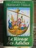 Le Rivage des Adieux. Catherine Hermary-Vieille
