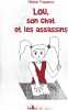Lou son chat et les assassins. Michel Piquemal