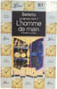 L'homme de main et autres nouvelles. Belletto