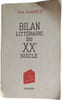 Bilan litt&eacute;raire du XXe si&egrave;cle. R.M. Alber&egrave;s