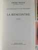 La rencontre. Henri Troyat