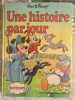 Une histoire par jour. Walt Disney