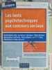Les tests psychotechniques aux concours sociaux. Benoit Priet • Bernard Myers